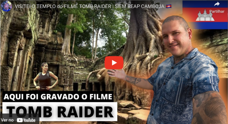 Visitei o Templo do Filme Tomb Raider – Siem Reap Camboja